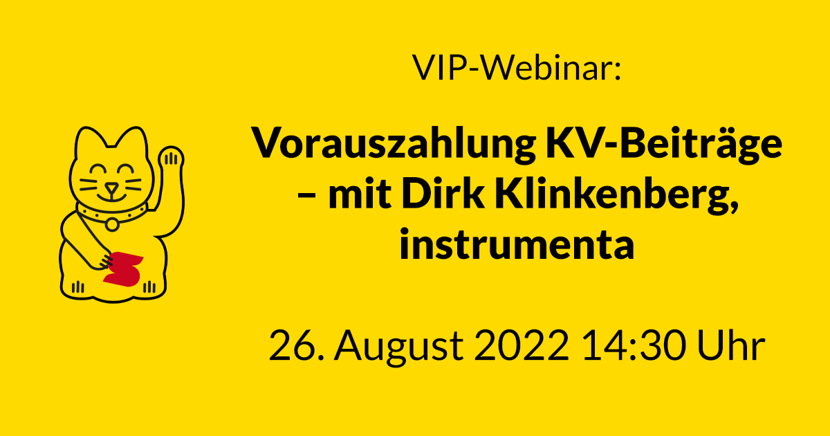VIP: Vorauszahlung von Krankenversicherungsbeiträgen – mit Dirk Klinkenberg, instrumenta
